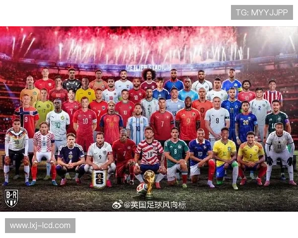 2026年世界杯48支参赛队伍的分组方式详细解析与最新预测